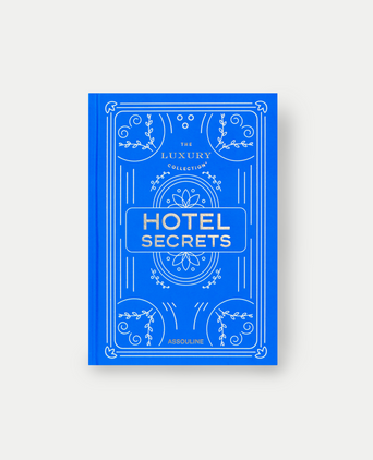 The Luxury Collection: Hotel Secrets - Assouline Koffietafelboek